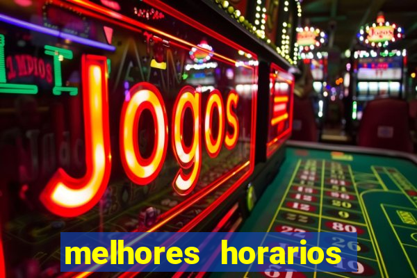 melhores horarios para jogar fortune ox